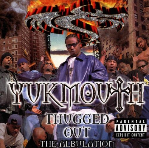 Yukmouth - Thugged Out - The Albulation