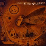 David Sylvian - Alchemy - An Index of Possibilities