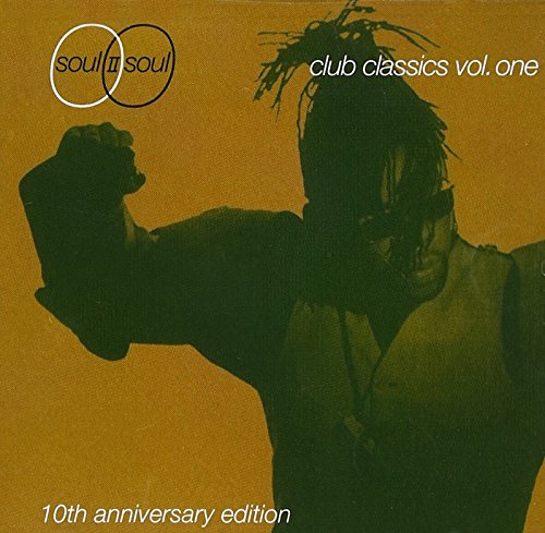 Soul II Soul - Club Classics 1 (10th Anniversary Edition)