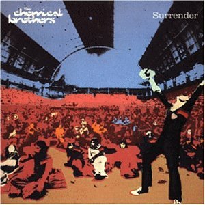 Chemical Brothers , The - Surrender