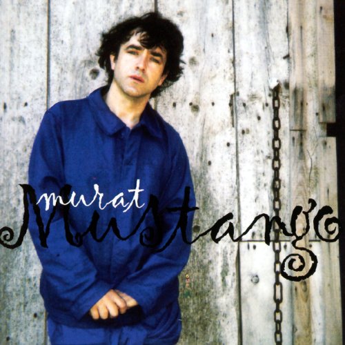 Jean-Louis Murat - Mustango