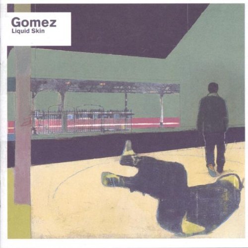 Gomez - Liquid skin