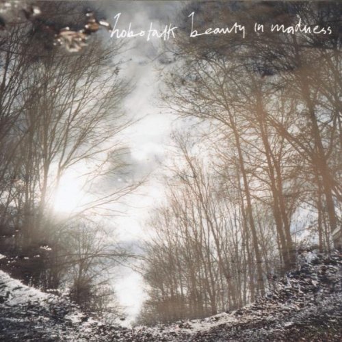 Hobotalk - Beauty in Madness