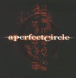 A perfect Circle - Emotive