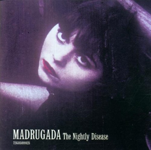 Madrugada - The nightly disease