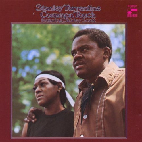 Turrentine , Stanley - Common Touch (Blue Note Rare Groove Series)