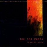Tea Party , The - The interzone mantras