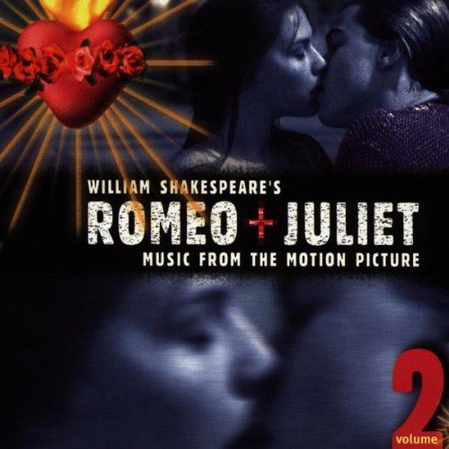 Soundtrack - Romeo & juliet 2