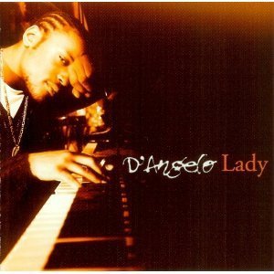 D'Angelo - Lady