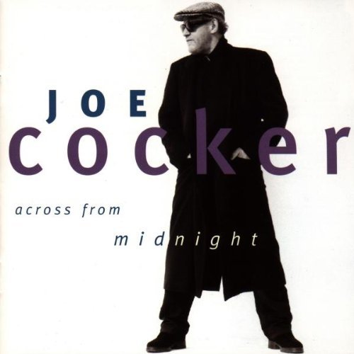 Joe Cocker - Across from Midnight