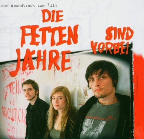 Soundtrack - Die fetten jahre sind vorbei
