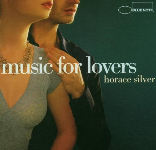 Horace Silver - Music for Lovers