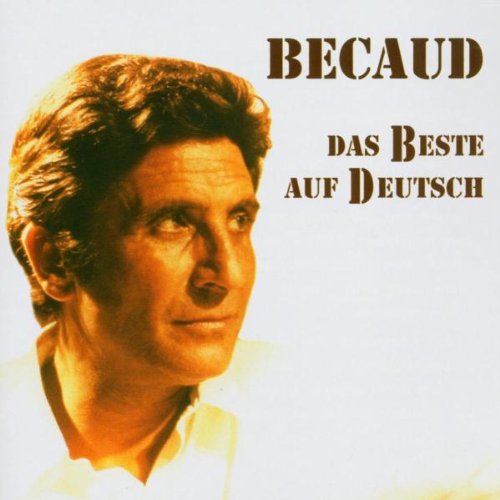 Gilbert Becaud - Das Beste auf Deutsch