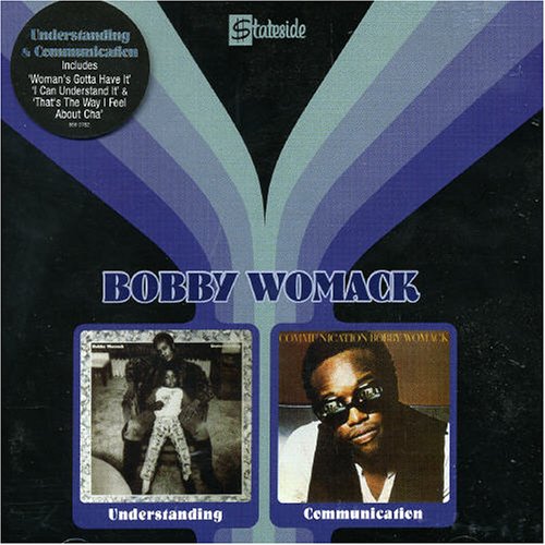Bobby Womack - Understanding/Communication