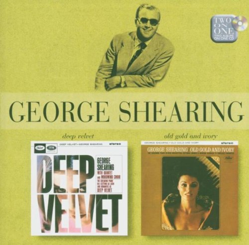 Shearing , George - Deep Velvet / Old Gold And Ivory (Two On One)