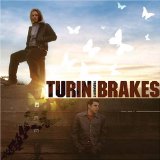 Turin Brakes - Dark on fire