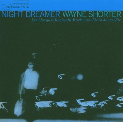 Shorter , Wayne - Night Dreamer (The Rudy Van Gelder Edition)