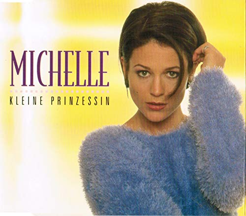 Michelle   - Kleine Prinzessin (Maxi)