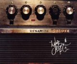 Dynamite Deluxe - Ladies & Gentlemen