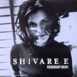 Shivaree - Goodnight Moon (Maxi)