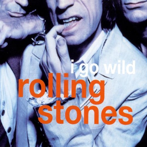 Rolling Stones , The - I Go Wild (Maxi)