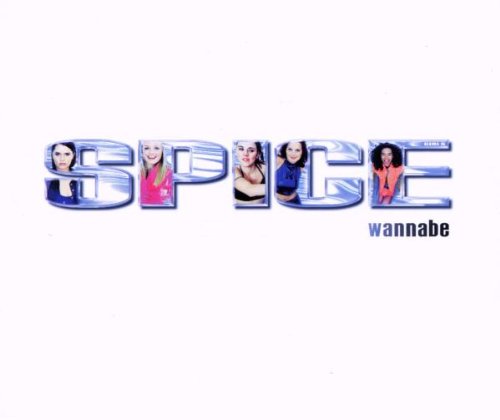 Spice Girls - Wannabe