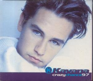 Kavana - Crazy change 97 (Maxi)
