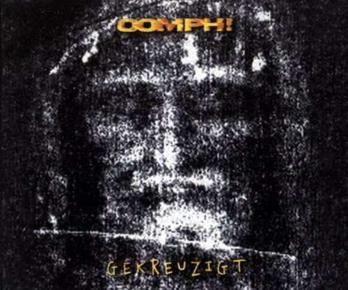 Oomph! - Gekreuzigt