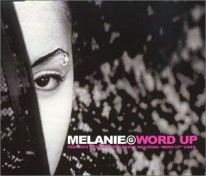 Melanie G - Word Up