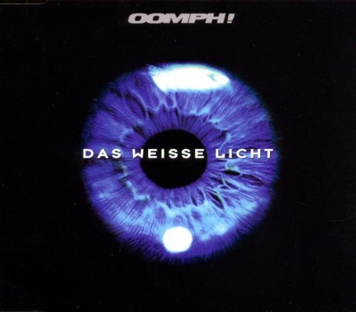 Oomph! - Das Weisse Licht