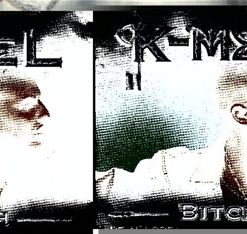K-Mel - Bitch (Maxi)