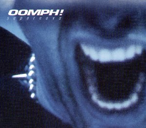 Oomph! - Supernova (Maxi)