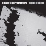A Place to Bury Strangers - Onwards to the Wall Ep