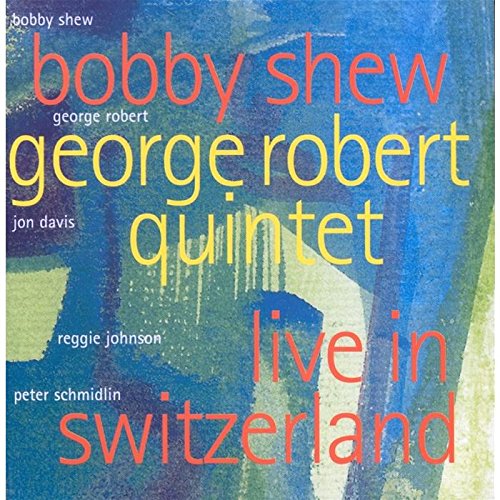 Shew , Bobby & Robert , George - Live in Switzerland