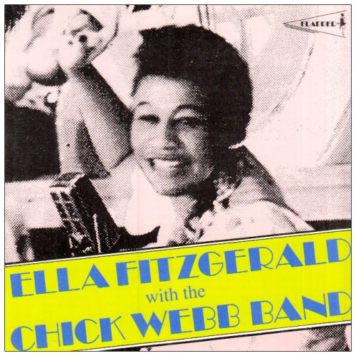 Fitzgerald , Ella - With The Chick Webb Band