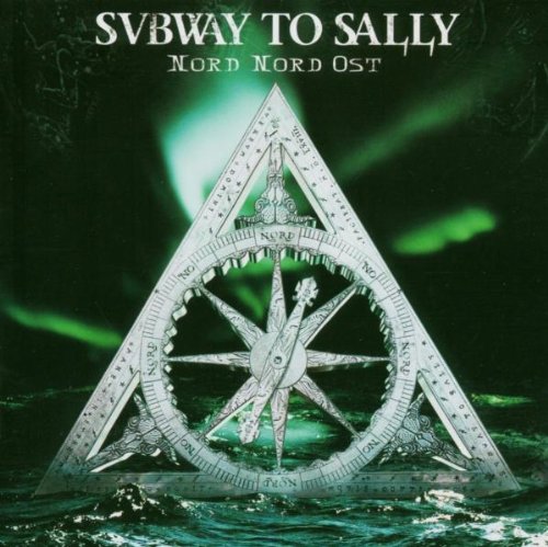 Subway to Sally - Nord Nord Ost