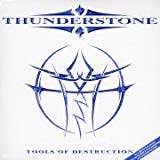 Thunderstone - Tools Of Destruction