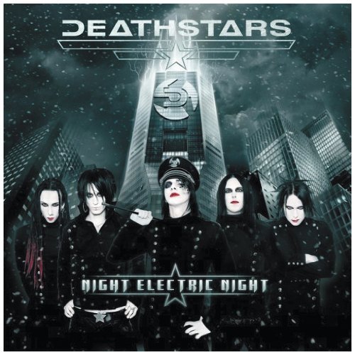 Deathstars - Night Electric Night