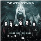 Deathstars - Night Electric Night