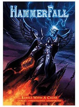 Hammerfall - Hammerfall - Rebels with a Cause: Unruly, Unrestrained, Uninhibited (+ Audio-CD)