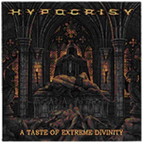 Hypocrisy - A Taste of Extreme Divinity