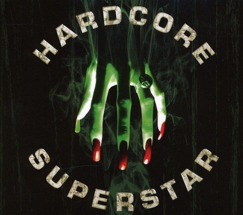 Hardcore Superstar - Beg For It