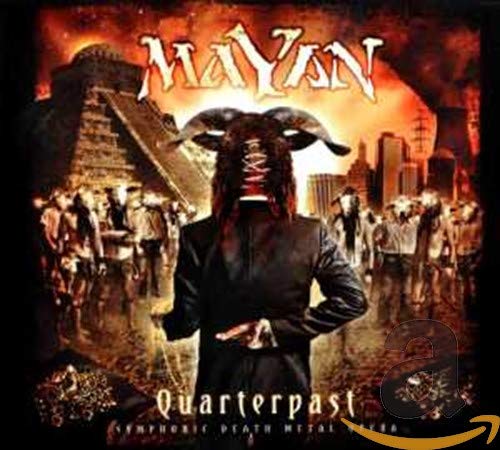 Mayan - Quarterpast (Limited Edition)