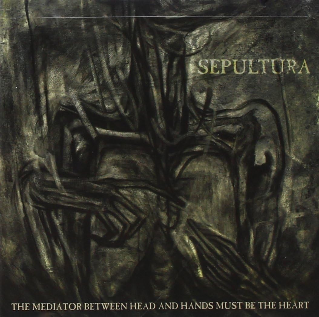 Sepultura - Mediator Between Head and Hand