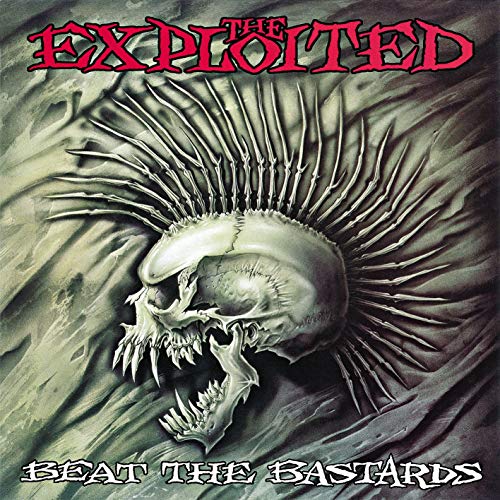 Exploited , The - Beat the Bastards (Reissue)