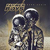 Farmer Boys - The world is ours