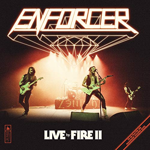 Enforcer - Live By Fire II