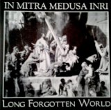 In Mitra Medusa Inri - Long Forgoten World