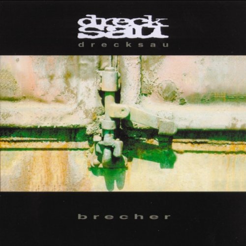 Drecksau - Brecher