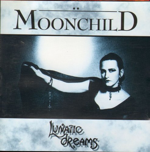 Moonchild - Lunatic Dreams